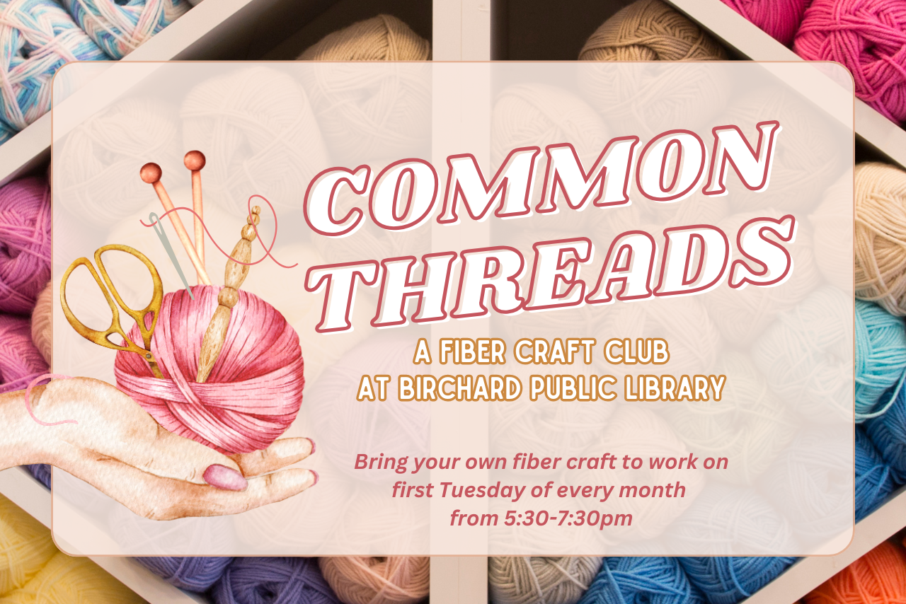 Common Threads Fiber Craft Club