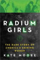 "The Radium Girls" by Kate Moore