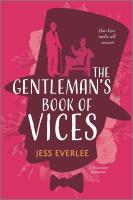 "The Gentleman's Book of Vices" by Jess Everlee