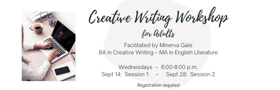 Creative Writing for Adults, Wednesdays, September 14 & 28, 6-8 pm
